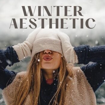 Winter Aesthetic Edit Ideas