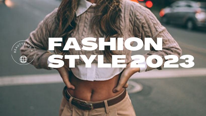 fashion style 2023