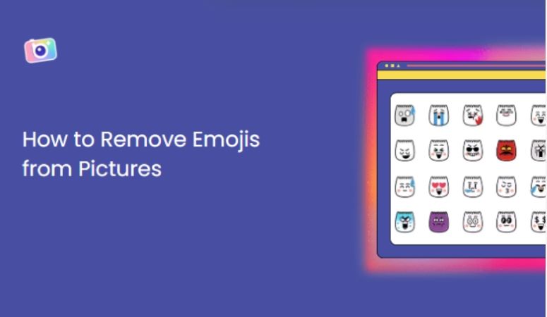 How to Remove Emojis from Pictures